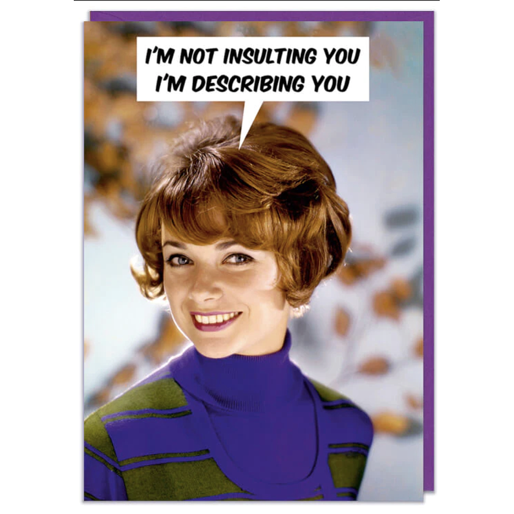 DM I´M NOT INSULTING YOU CARD 