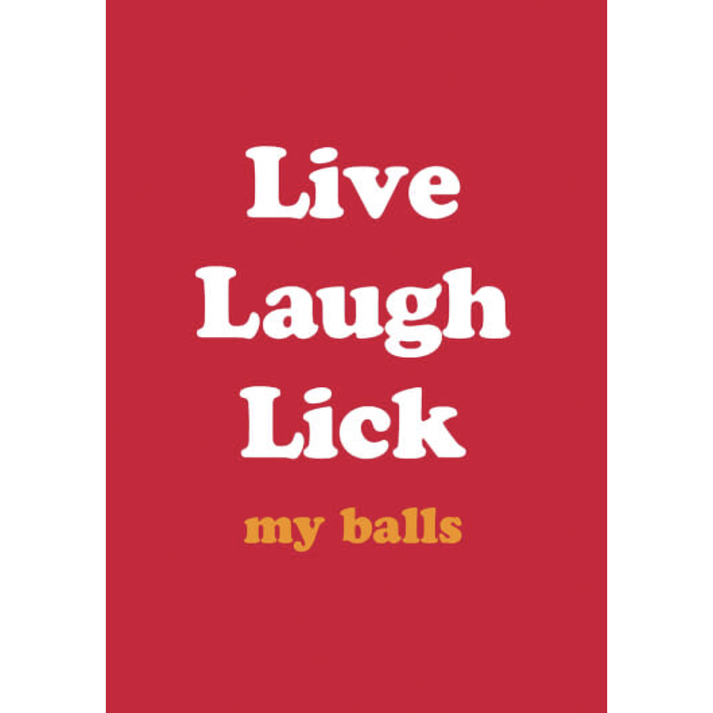 DM LIVE LAUGH LICK CARD