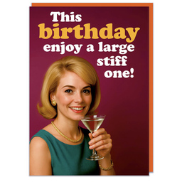 [2100000386703] DM ENJOY A STIFF ONE CARD