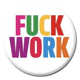 [2100000386741] DM FUCK WORK BADGE