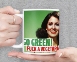 [2100000208623] DM Go Green Fuck A Vegetarian Rude Mug